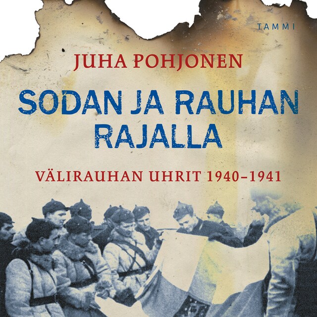 Book cover for Sodan ja rauhan rajalla