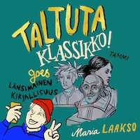 Taltuta klassikko goes länsimainen kirjallisuus