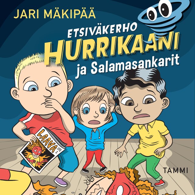 Couverture de livre pour Etsiväkerho Hurrikaani ja Salamasankarit