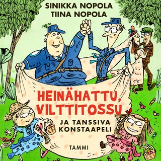 Heinähattu, Vilttitossu ja tanssiva konstaapeli bookCoverFor
