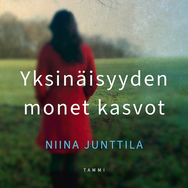 Book cover for Yksinäisyyden monet kasvot