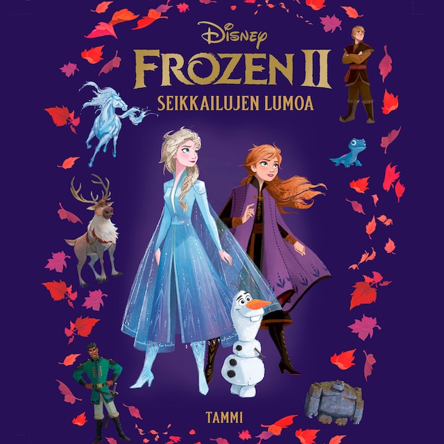 Kirjankansi teokselle Frozen 2. Seikkailujen lumoa