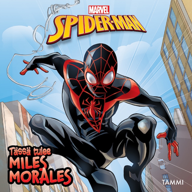 Kirjankansi teokselle Tässä tulee Miles Morales