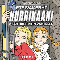 Etsiväkerho Hurrikaani ja tähtikolmion vartijat