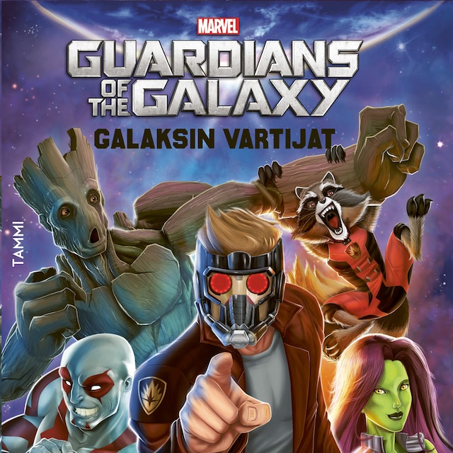 Kirjankansi teokselle Marvel. Guardians of the Galaxy. Galaksin vartijat.