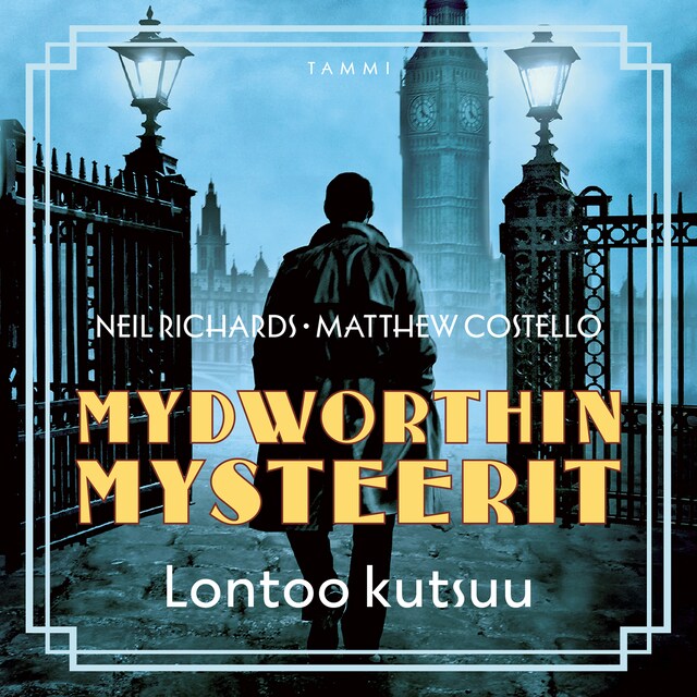 Mydworthin mysteerit: Lontoo kutsuu