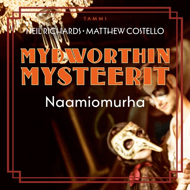 Boekomslag van Mydworthin mysteerit: Naamiomurha