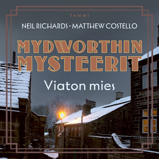 Book cover for Mydworthin mysteerit: Viaton mies