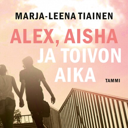 Alex, Aisha ja toivon aika bookCoverFor