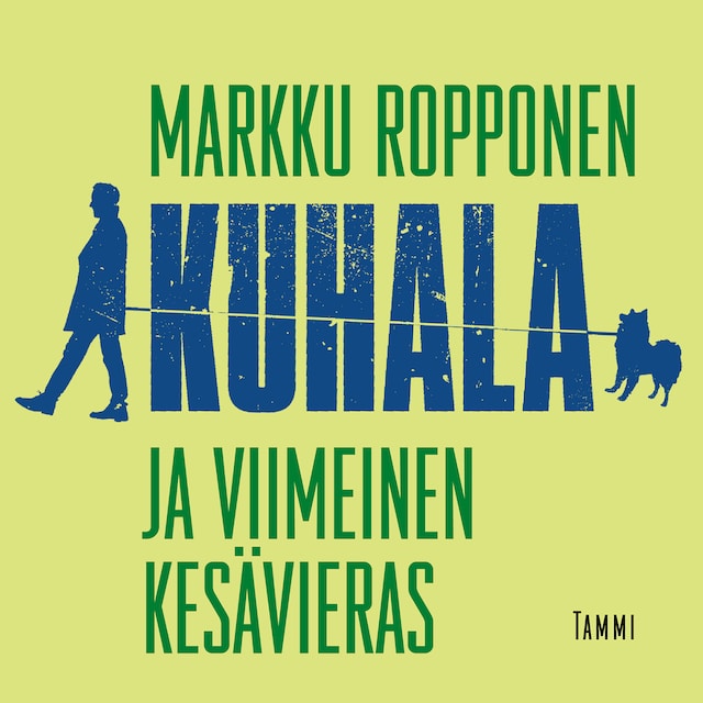 Book cover for Kuhala ja viimeinen kesävieras