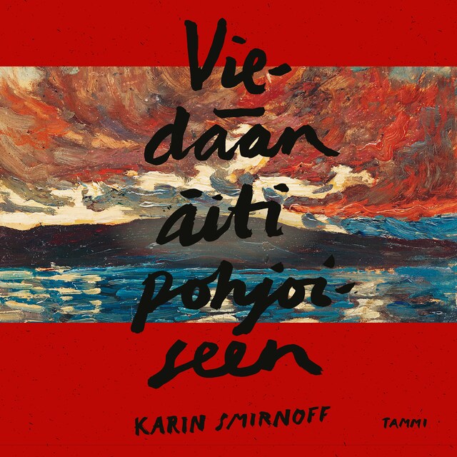 Book cover for Viedään äiti pohjoiseen