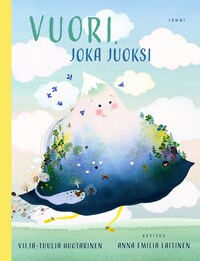 Vuori, joka juoksi (e-äänikirja)