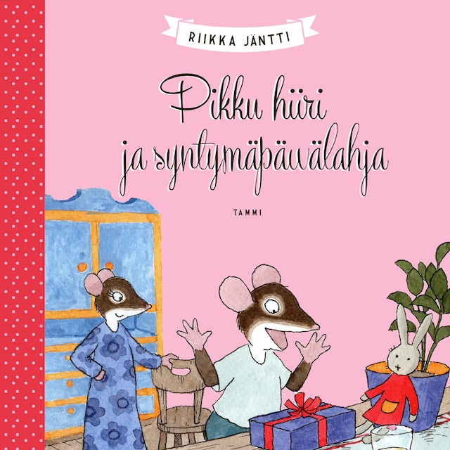 Book cover for Pikku hiiri ja syntymäpäivälahja