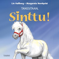 Tanssitaan, Sinttu!