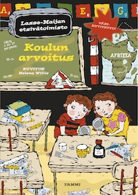 Koulun arvoitus. Lasse-Maijan etsivätoimisto (e-äänikirja)
