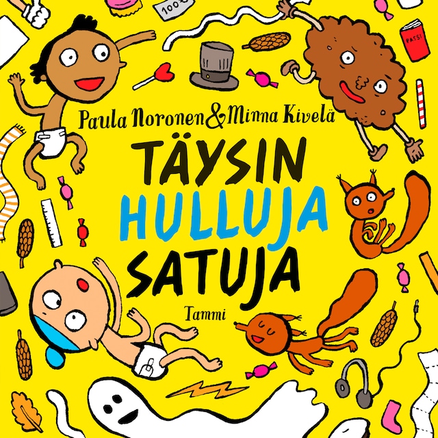 Couverture de livre pour Täysin hulluja satuja