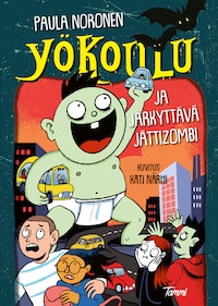 Yökoulu ja järkyttävä jättizombi (e-äänikirja)