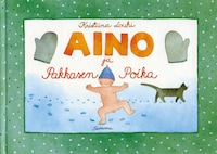 Aino ja Pakkasen Poika (e-äänikirja)