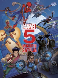 Marvel 5 minuutin satuja (e-äänikirja)