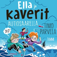 Ella ja kaverit autiosaarella
