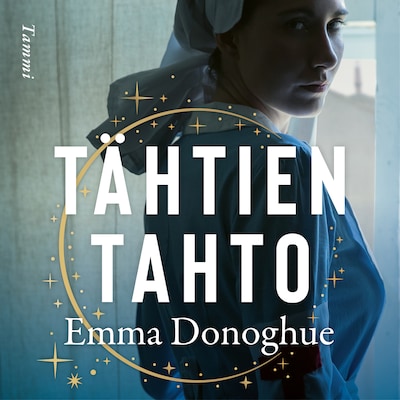 Tähtien tahto - Äänikirja - Emma Donoghue