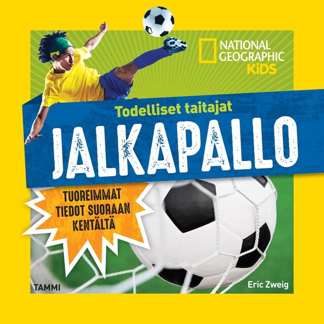 Boekomslag van Todelliset taitajat. Jalkapallo