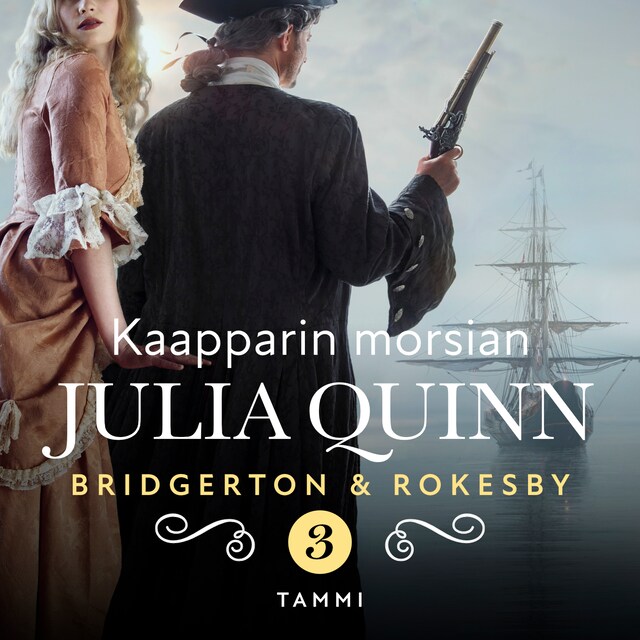 Bridgerton & Rokesby: Kaapparin morsian Kirjankansi teokselle Bridgerton & Rokesby: Kaapparin morsian