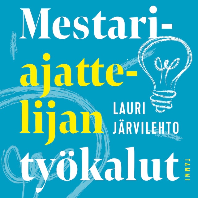 Book cover for Mestariajattelijan työkalut