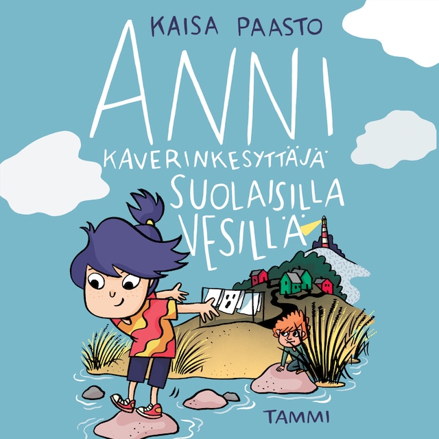 Book cover for Anni kaverinkesyttäjä suolaisilla vesillä