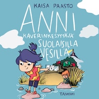 Anni kaverinkesyttäjä suolaisilla vesillä