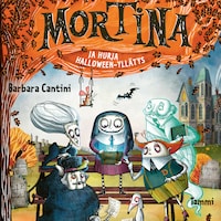Mortina ja hurja halloween-yllätys