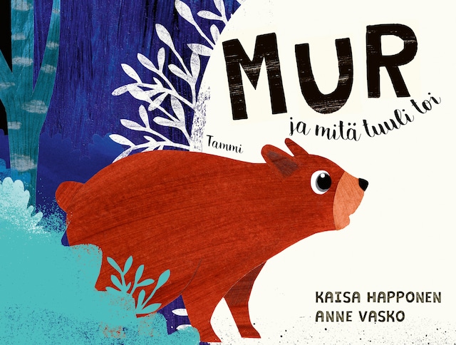 Copertina del libro per Mur ja mitä tuuli toi (e-äänikirja)