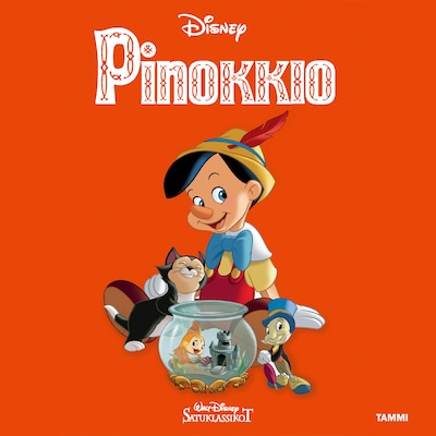 Disney. Pinokkio. Satuklassikot