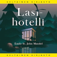 Lasihotelli