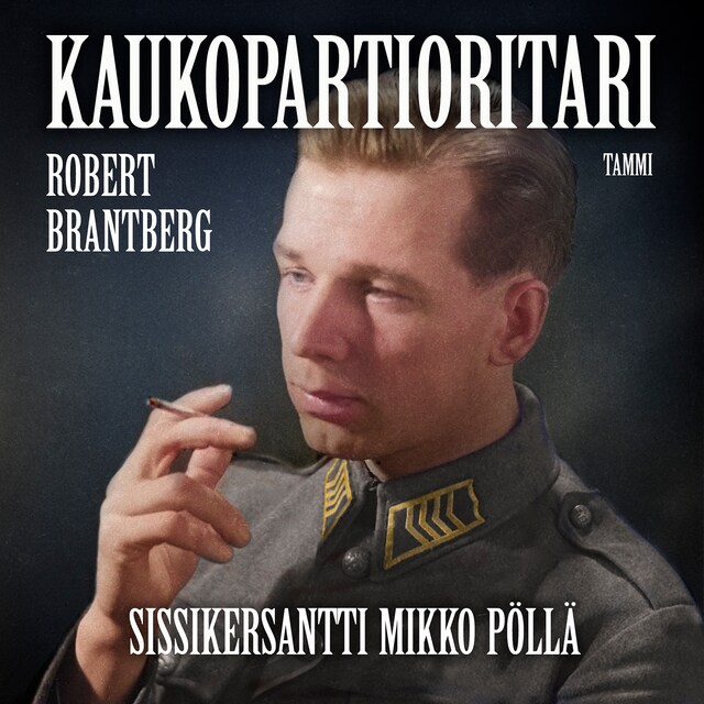 Bokomslag for Kaukopartioritari – Sissikersantti Mikko Pöllä