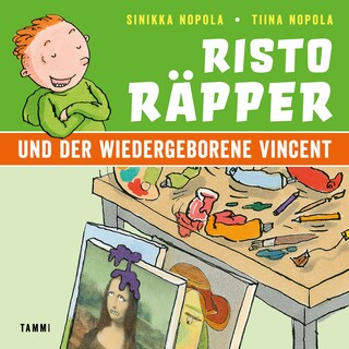 Risto Räpper und der wiedergeborene Vincent als Hörbuch
