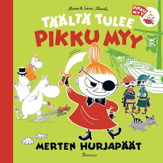 Boekomslag van Täältä tulee pikku Myy 3. Merten hurjapäät (e-äänikirja)