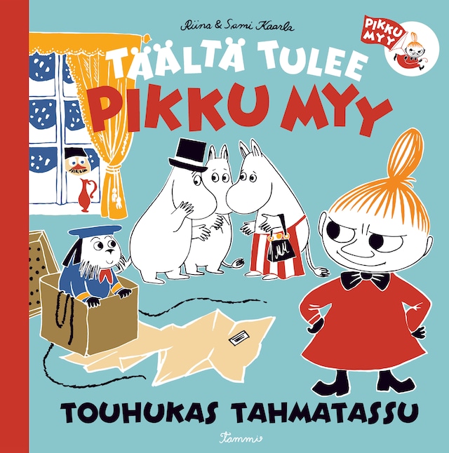 Book cover for Täältä tulee Pikku Myy 4. Touhukas Tahmatassu (e-äänikirja)