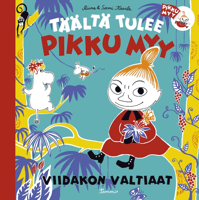 Book cover for Täältä tulee Pikku Myy 5. Viidakon valtiaat (e-äänikirja)