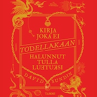 Kirja joka ei todellakaan halunnut tulla luetuksi (e-äänikirja)