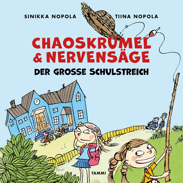 Book cover for Chaoskrümel & Nervensäge - Der große Schulstreich