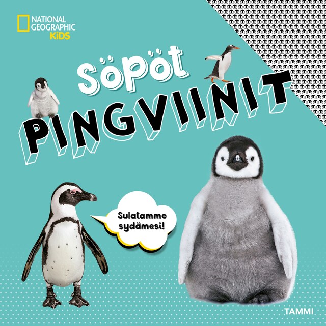 Kirjankansi teokselle National Geographic. Söpöt pingviinit (e-äänikirja)