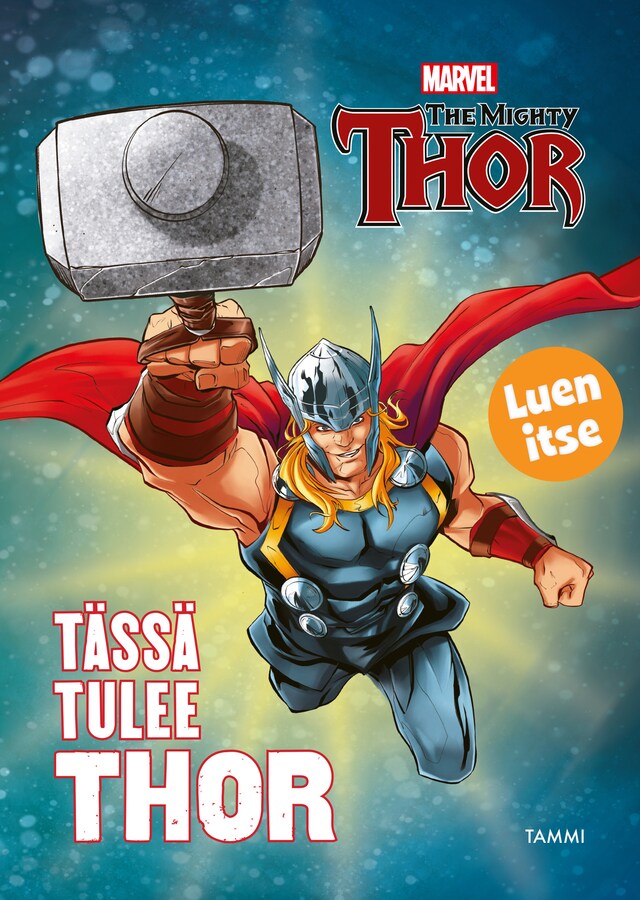 Kirjankansi teokselle Tässä tulee Thor (e-äänikirja)