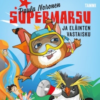 Supermarsu ja eläinten vastaisku