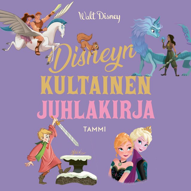 Kirjankansi teokselle Disneyn kultainen juhlakirja