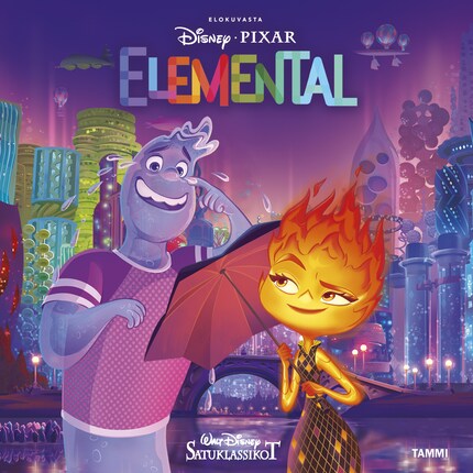 Disney Pixar. Elemental. Satuklassikot bookCoverFor