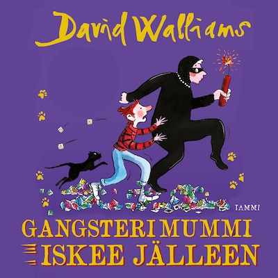 Gangsterimummi iskee jälleen
