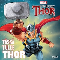 Tässä tulee Thor
