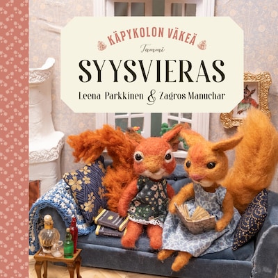 Käpykolon väkeä. Syysvieras