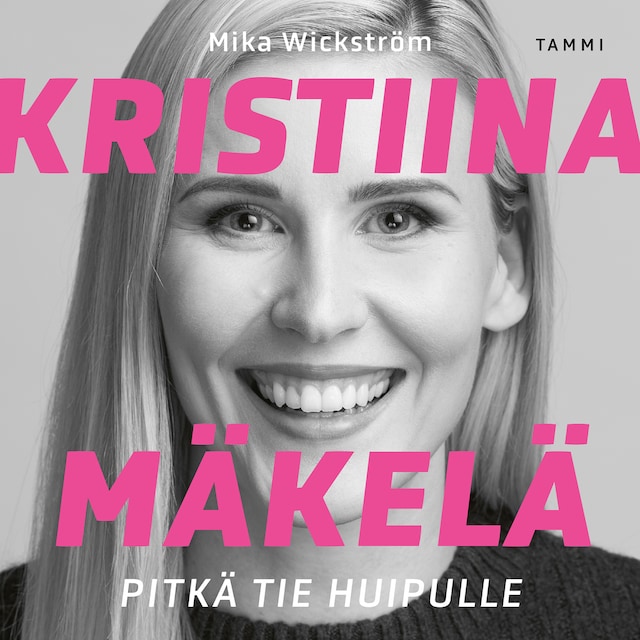 Buchcover für Kristiina Mäkelä - Pitkä tie huipulle